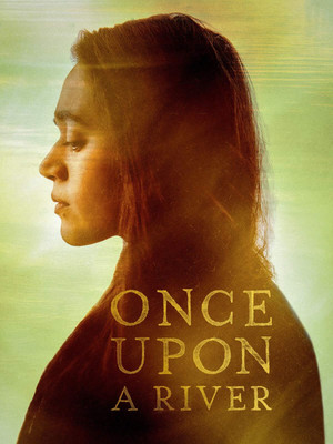 Watch Free Once Upon a River (2019)