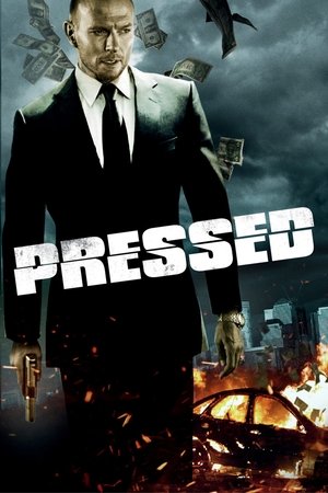 Watch Free Pressed (2011)