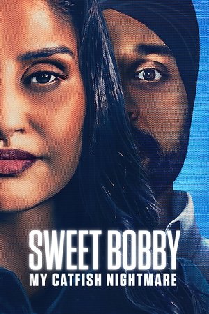 Watch Free Sweet Bobby My Catfish Nightmare (2024)