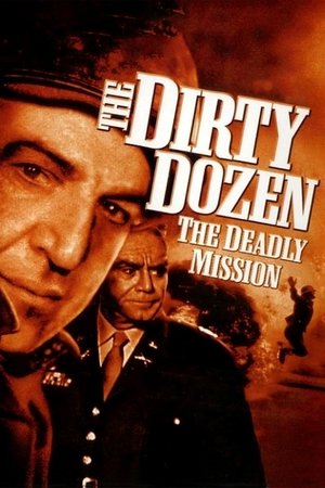 Watch Free The Dirty Dozen: The Deadly Mission (1987)