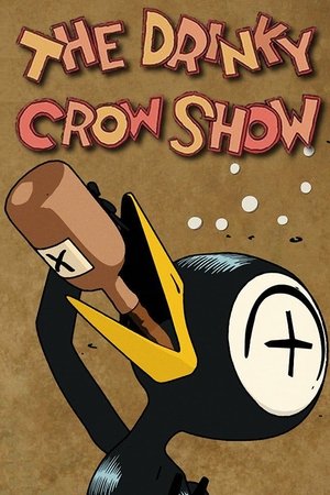 Watch Free The Drinky Crow Show (2007-2009)