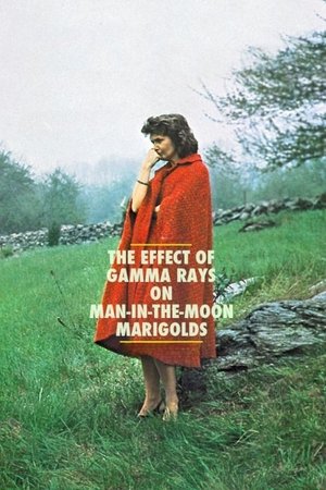 Watch Free The Effect of Gamma Rays on Man in the Moon Marigolds (1972)