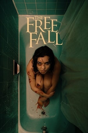 Watch Free The Free Fall (2021)