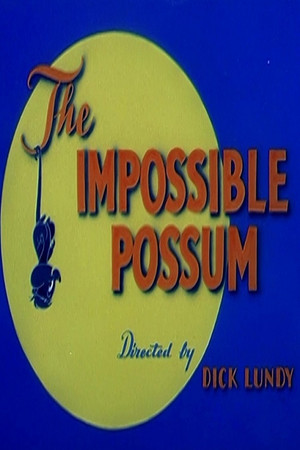 Watch Free The Impossible Possum (1954)