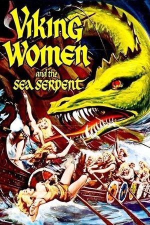 Watch Free The Saga of the Viking Women and Their Voyage to the Waters of the Great Sea Serpent (1957)
