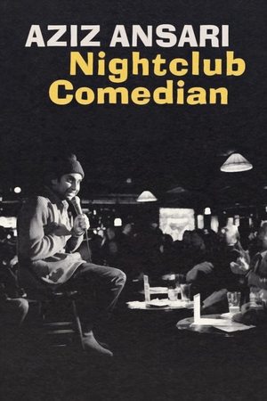 Watch Free Aziz Ansari: Nightclub Comedian (2022)
