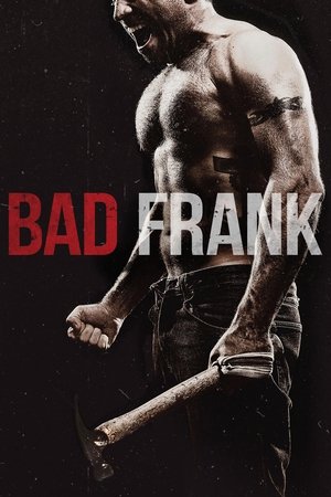 Watch Free Bad Frank (2015)