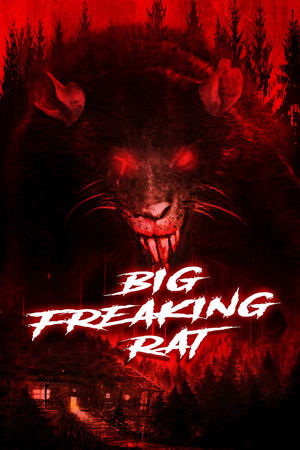 Watch Free Big Freaking Rat (2020)