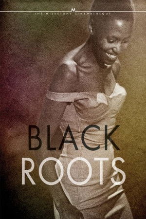 Watch Free Black Roots (1970)
