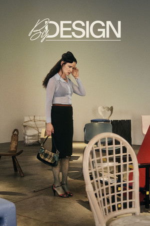 Watch Free By Design (2025)
