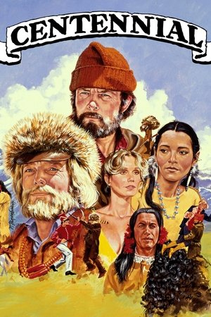 Watch Free Centennial (1978-1979)