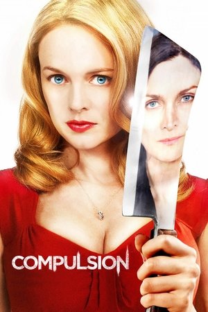 Watch Free Compulsion 2013