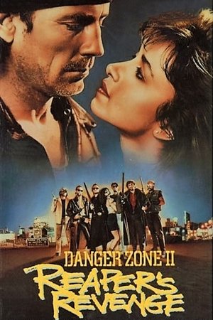Watch Free Danger Zone II: Reapers Revenge (1989)