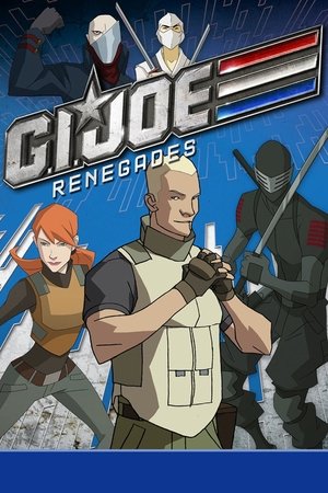Watch Full Movie: G I Joe Renegades (2010-2011)