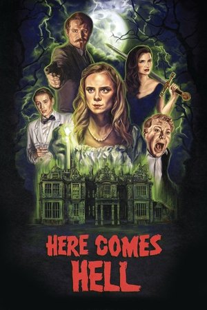 Watch Free Here Comes Hell (2019)