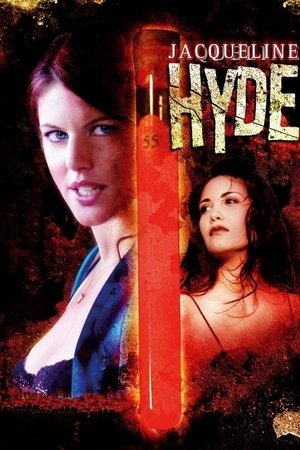 Watch Free Jacqueline Hyde (2005)