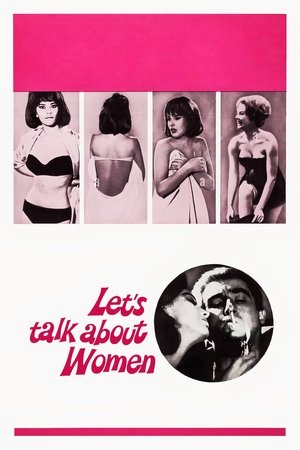 Watch Free Lets Talk About Women (1964)