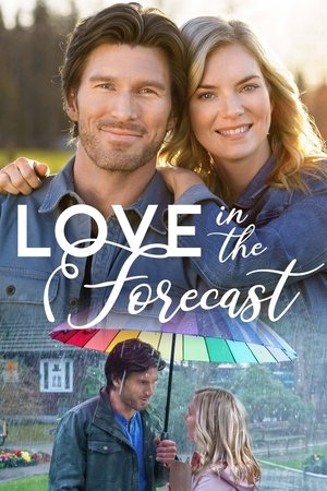 Watch Free Love in the Forecast (2020)