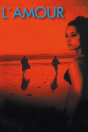 Watch Free Love, Money, Love (2000)