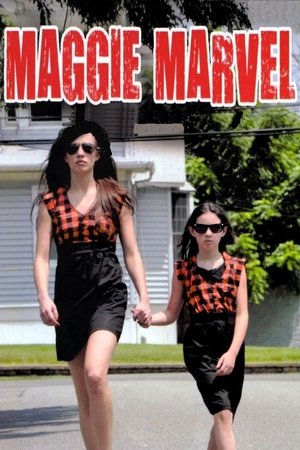 Watch Free Maggie Marvel (2011)