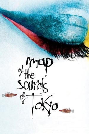 Watch Free Map of the Sounds of Tokyo (2009)