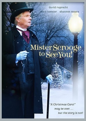 Watch Free Mister Scrooge to See You (2013)