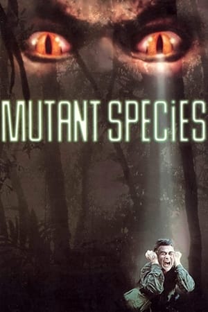 Watch Free Mutant Species (1994)