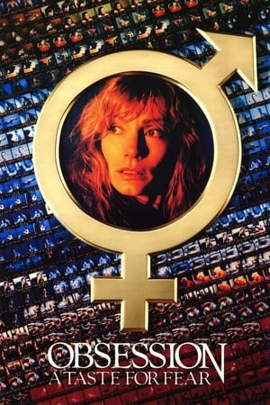 Watch Free Obsession: A Taste for Fear (1988)
