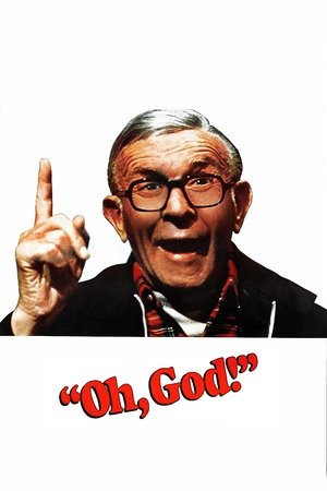 Watch Free Oh, God! (1977)