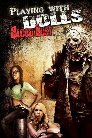 Watch Free Playing with Dolls: Bloodlust (2016)