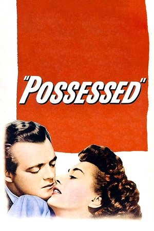 Watch Free Possessed (1947)