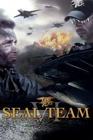Watch Free SEAL Team VI (2008)