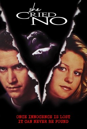 Watch Full Movie: She Cried No (1996)