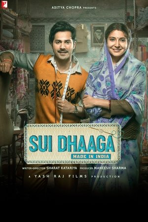 Watch Free Sui Dhaaga: Made in India (2018)