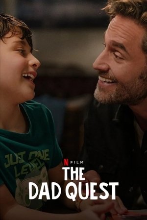 Watch Full Movie: The Dad Quest (2025)