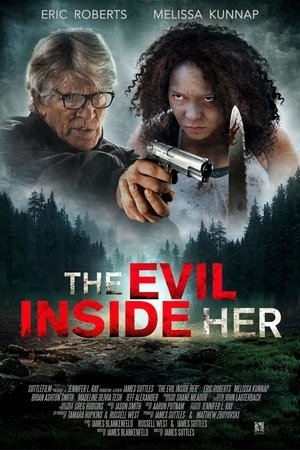 Watch Free The Evil Inside Her (2019)