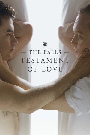 Watch Free The Falls Testament of Love (2013)