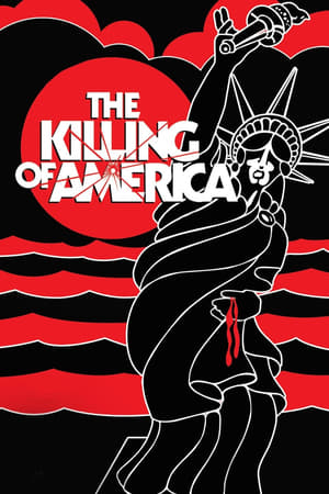 Watch Free The Killing of America (1981)