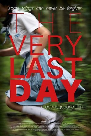 Watch Free The Very Last Day (2018)