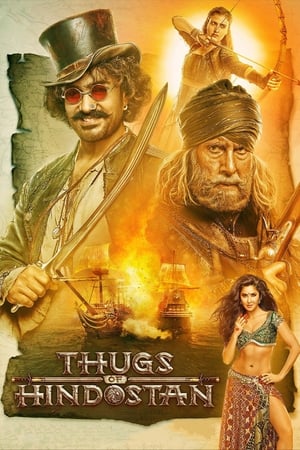 Watch Free Thugs of Hindostan (2018)