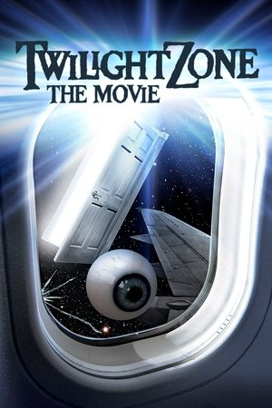 Watch Free Twilight Zone: The Movie (1983)