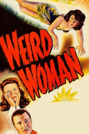 Watch Free Weird Woman (1944)