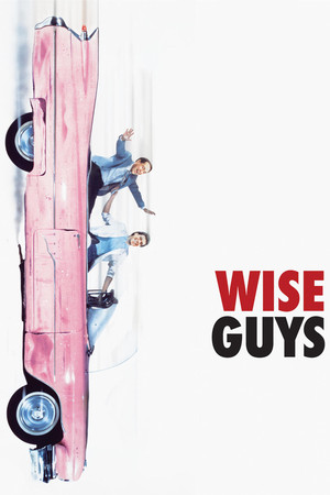 Watch Free Wise Guys (1986)