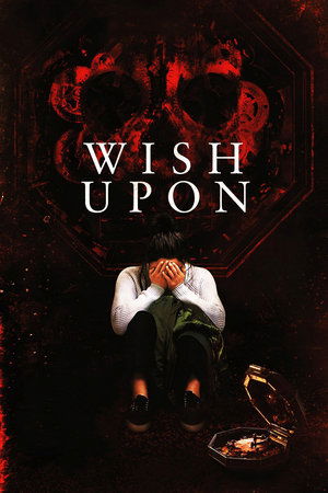 Watch Free Wish Upon (2017)