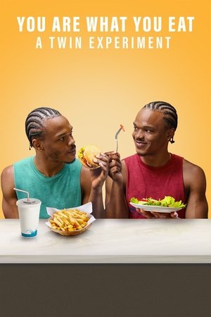 Watch Free You Are What You Eat A Twin Experiment (2024)