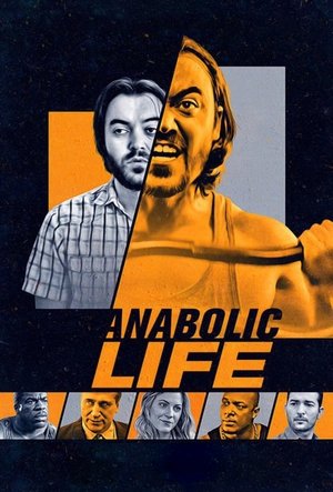 Watch Free Anabolic Life (2017)