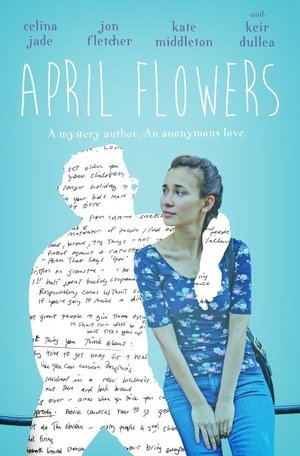 Watch Free April Flowers (2017)