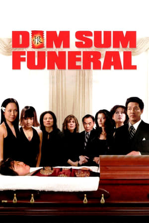 Watch Free Dim Sum Funeral (2008)