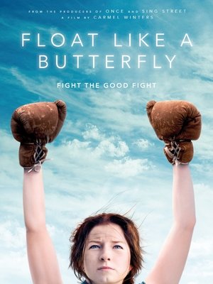 Watch Free Float Like a Butterfly (2018)