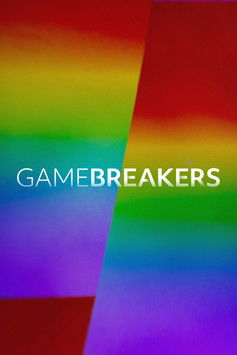 Watch Free Gamebreakers (2021-)